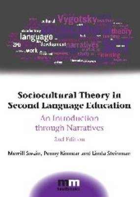 Sociocultural Theory in Second Language Education(English, Paperback, Swain Merrill)