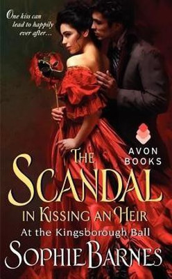 The Scandal In Kissing An Heir(English, Paperback, Barnes Sophie)