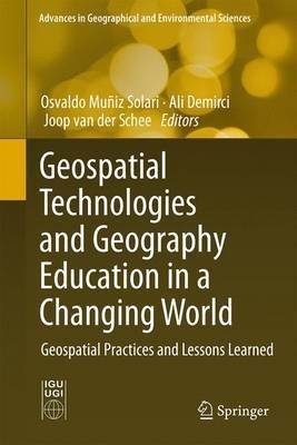 Geospatial Technologies and Geography Education in a Changing World(English, Hardcover, unknown)