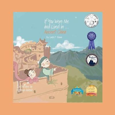 If You Were Me and Lived in...Ancient China(English, Paperback, Roman Carole P)