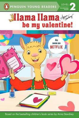 Llama Llama Be My Valentine!(English, Paperback, unknown)