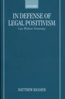 In Defense of Legal Positivism(English, Hardcover, Kramer Matthew H.)