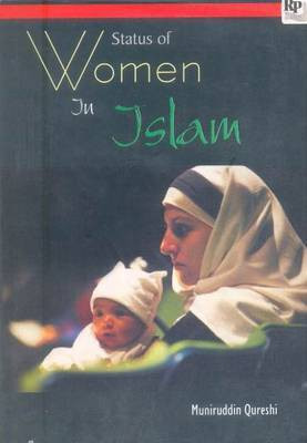 Status of Women in Islam(English, Paperback, Qureshi Muniruddin)