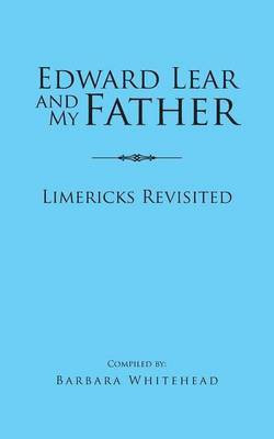 Edward Lear and My Father(English, Paperback, Whitehead Barbara)