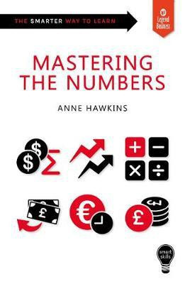 Smart Skills: Mastering the Numbers(English, Paperback, Hawkins Anne)