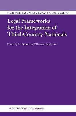 Legal Frameworks for the Integration of Third-Country Nationals(English, Electronic book text, unknown)