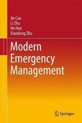 Modern Emergency Management(English, Hardcover, Cao Jie)