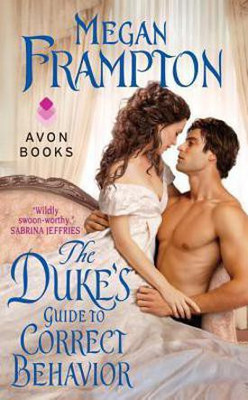 The Duke's Guide to Correct Behavior(English, Paperback, Frampton Megan)