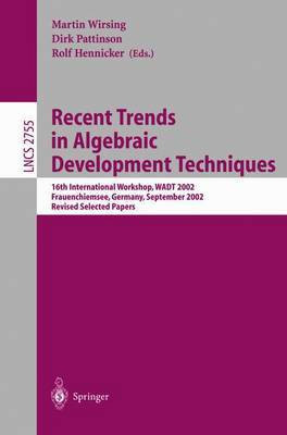 Recent Trends in Algebraic Development Techniques(English, Electronic book text, unknown)