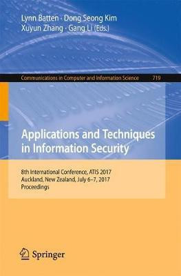 Applications and Techniques in Information Security(English, Paperback, unknown)