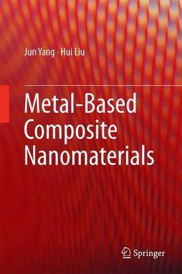 Metal-Based Composite Nanomaterials(English, Electronic book text, unknown)