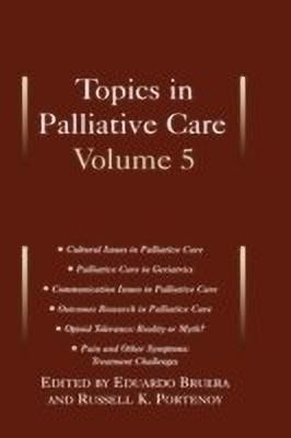Topics in Palliative Care, Volume 5(English, Hardcover, unknown)