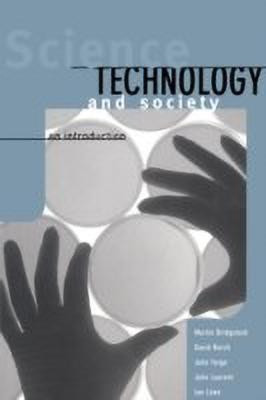 Science, Technology and Society  - An Introduction(English, Paperback, Bridgstock Martin)