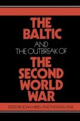 The Baltic and the Outbreak of the Second World War(English, Paperback, unknown)