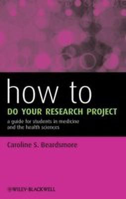 How to Do Your Research Project(English, Paperback, Beardsmore Caroline)