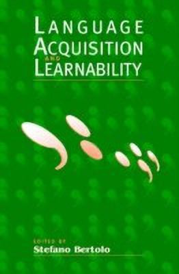 Language Acquisition and Learnability(English, Paperback, unknown)