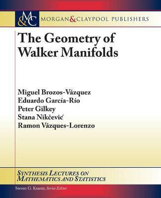 The Geometry of Walker Manifolds(English, Electronic book text, Gilkey Peter)