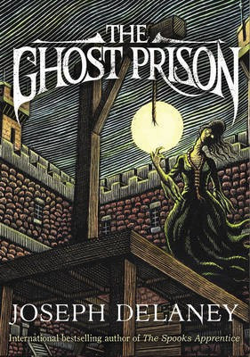 The Ghost Prison(English, Paperback, Delaney Joseph)