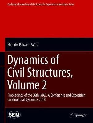 Dynamics of Civil Structures, Volume 2(English, Hardcover, unknown)