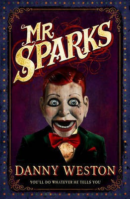 Mr Sparks(English, Electronic book text, Weston Danny)
