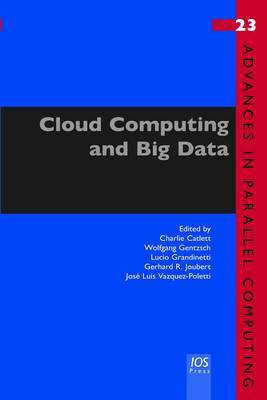 Cloud Computing and Big Data(English, Hardcover, unknown)