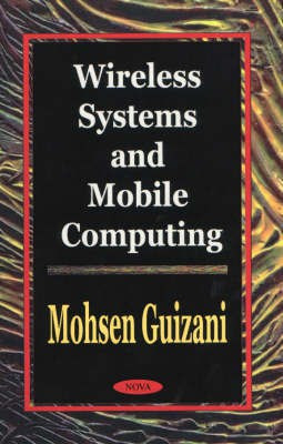 Wireless Systems & Mobile Computing(English, Hardcover, unknown)