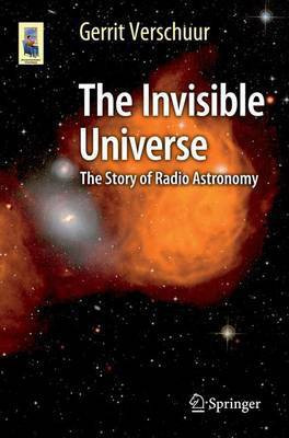 The Invisible Universe; The Story of Radio Astronomy(English, Electronic book text, unknown)