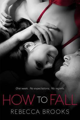 How to Fall(English, Electronic book text, Brooks Rebecca)