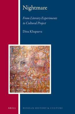 Nightmare: From Literary Experiments to Cultural Project(English, Electronic book text, Khapaeva Dina)
