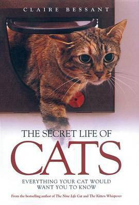 The Secret Life of Cats(English, Electronic book text, Bessant Claire)