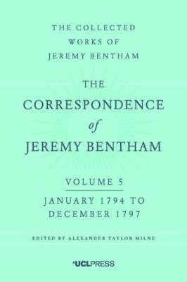 The Correspondence of Jeremy Bentham, Volume 5(English, Paperback, Bentham Jeremy)