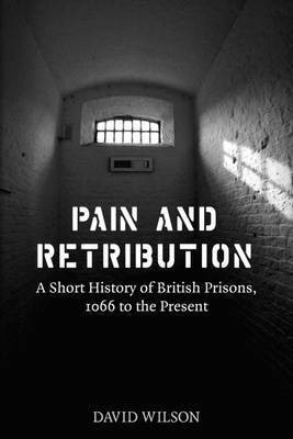 Pain and Retribution(English, Electronic book text, Wilson David)