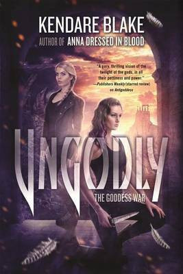 Ungodly(English, Electronic book text, Blake Kendare)