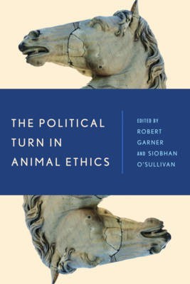 The Political Turn in Animal Ethics(English, Paperback, unknown)