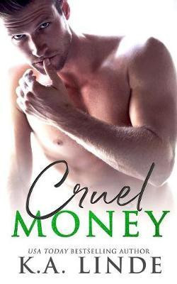 Cruel Money(English, Paperback, Linde K A)