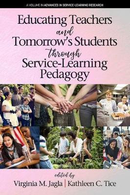 Educating Teachers and Tomorrow's Students through Service-Learning Pedagogy(English, Paperback, unknown)