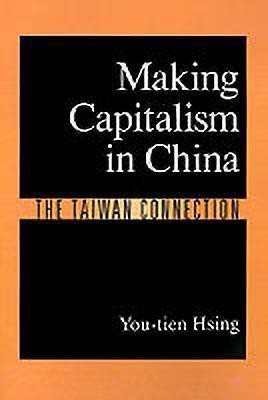 Making Capitalism in China(English, Hardcover, Hsing You-tien)