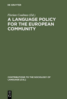 A Language Policy for the European Community(English, Hardcover, unknown)