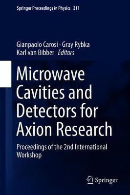 Microwave Cavities and Detectors for Axion Research(English, Hardcover, unknown)