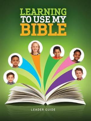 Learning to Use My Bible Leader Guide(English, Paperback, unknown)