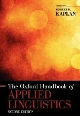 The Oxford Handbook of Applied Linguistics(English, Paperback, unknown)