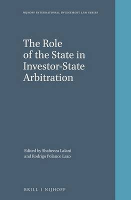 The Role of the State in Investor-State Arbitration(English, Electronic book text, unknown)