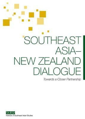 Southeast Asia - New Zealand Dialogue(English, Electronic book text, unknown)