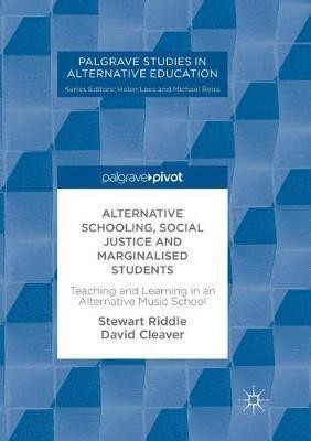 Alternative Schooling, Social Justice and Marginalised Students(English, Paperback, Riddle Stewart)