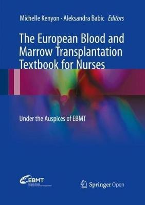 The European Blood and Marrow Transplantation Textbook for Nurses(English, Hardcover, unknown)