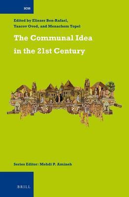 The Communal Idea in the 21st Century(English, Electronic book text, unknown)