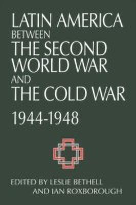 Latin America between the Second World War and the Cold War(English, Paperback, unknown)