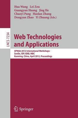 Web Technologies and Applications(English, Paperback, unknown)