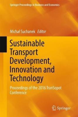 Sustainable Transport Development, Innovation and Technology(English, Hardcover, unknown)