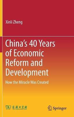 China's 40 Years of Economic Reform and Development(English, Hardcover, Zheng Xinli)